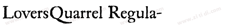 LoversQuarrel Regula字体转换